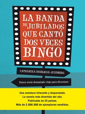 cover image of La banda de jubilados que cantó dos veces bingo